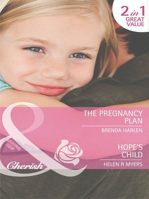 cover image of The Pregnancy Plan / Hope's Child